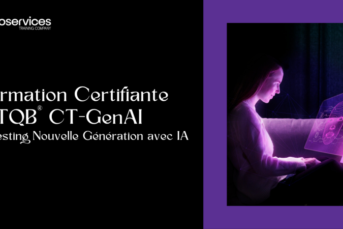 Formation Certifiante ISTQB® CT-GenAI – Testing Nouvelle Génération avec IA