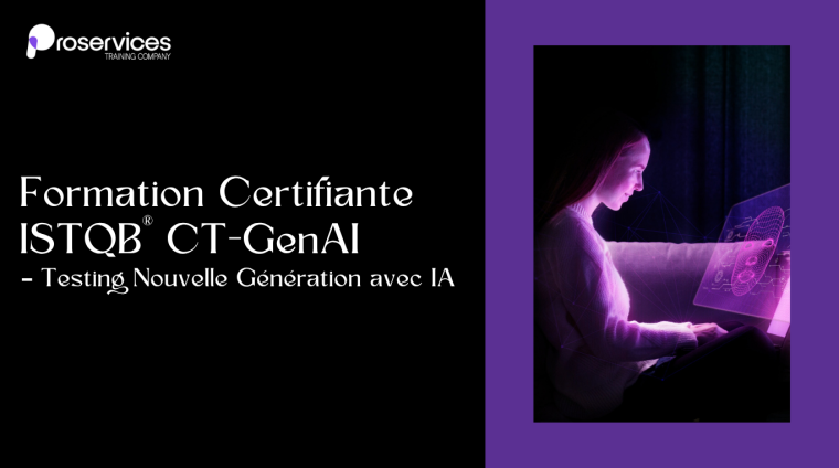Formation Certifiante ISTQB® CT-GenAI – Testing Nouvelle Génération avec IA